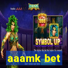 aaamk bet